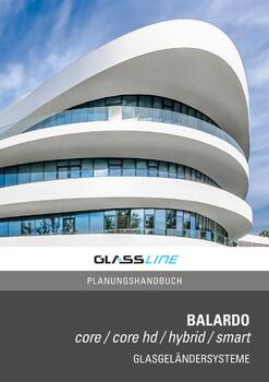 BALARDO Glasgeländersystem Planungshandbuch